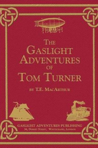 Cover of The Gaslight Adventures of Tom Turner