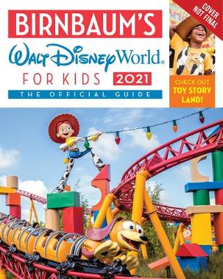 Cover of Birnbaum's 2021 Walt Disney World For Kids