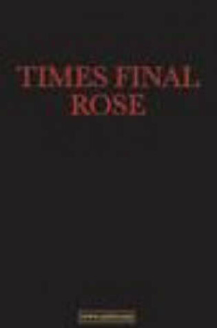 Cover of Times Final Rose
