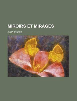 Book cover for Miroirs Et Mirages