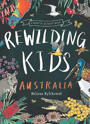 Cover of Rewilding Kids Australia
