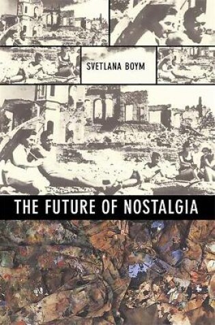 Cover of The Future of Nostalgia