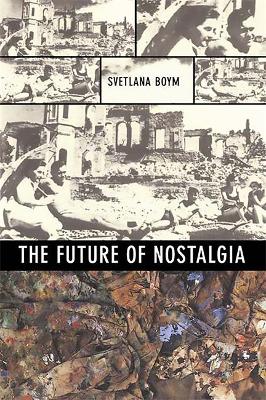 Book cover for The Future of Nostalgia