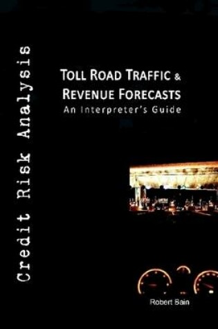 Cover of Toll Road Traffic & Revenue Forecasts