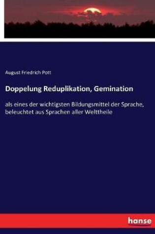 Cover of Doppelung Reduplikation, Gemination