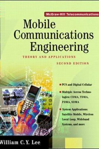 Cover of Mobile Communications Engineering: Theory and Applications