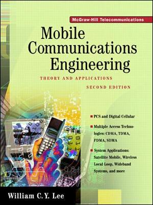 Book cover for Mobile Communications Engineering: Theory and Applications