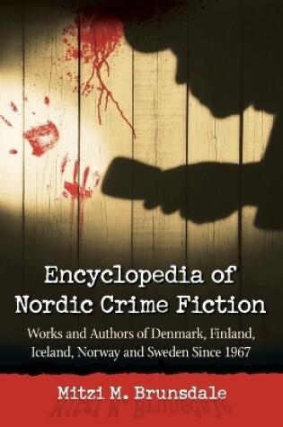 Cover of Encyclopedia of Nordic Crime Fiction