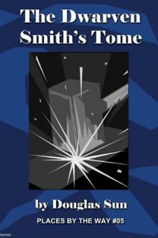 Cover of The Dwarven Smith's Tome