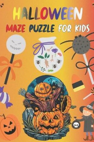 Cover of Halloween Maze Puzzle For Kids
