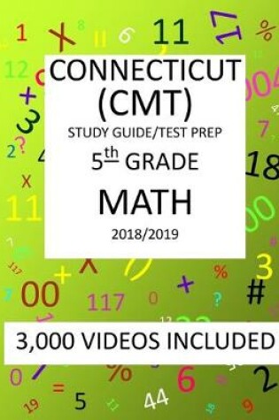 Cover of 5th Grade CONNECTICUT CMT, 2019 MATH, Test Prep