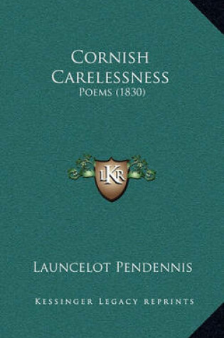 Cover of Cornish Carelessness