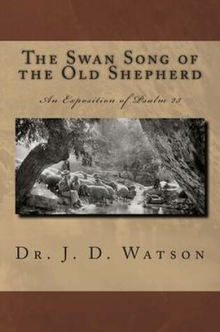 Cover of The Swan Song of the Old Shepherd