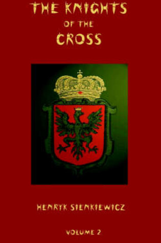 Cover of The Knights of the Cross - Volume 2