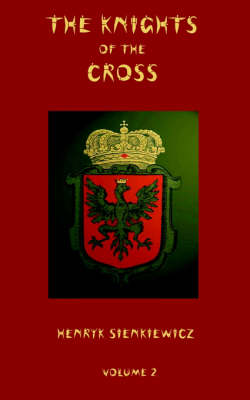 Book cover for The Knights of the Cross - Volume 2