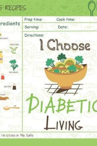 Cover of I Choose Diabetic Living