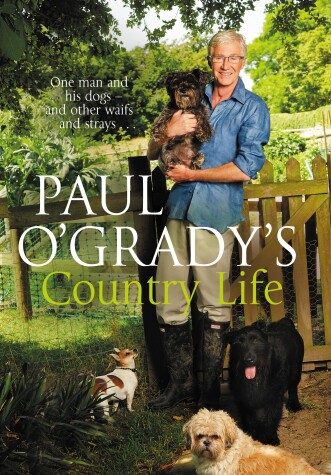 Book cover for Paul O'Grady's Country Life