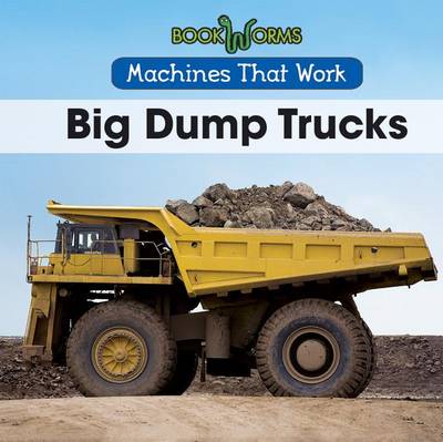 Book cover for Big Dump Trucks