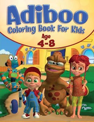 Book cover for Adiboo Coloring Book For Kids Age 4-8