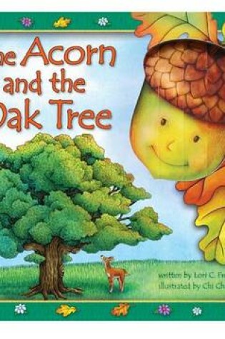 Cover of The Acorn and the Oak Tree