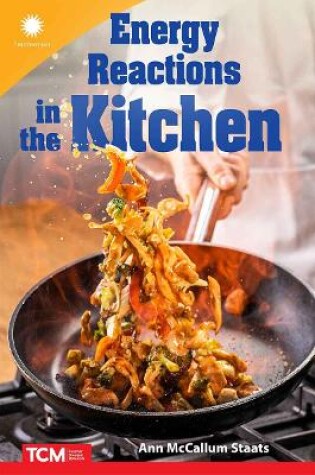 Cover of Energy Reactions in the Kitchen