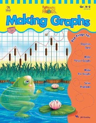 Book cover for Funtastic Frogs(tm) Making Graphs, Grades K - 2