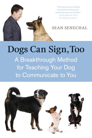 Cover of Dogs Can Sign, Too