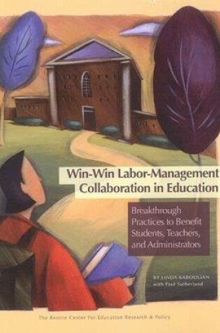 Cover of Win-Win Labor-Management Collaboration in Education