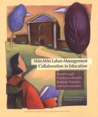 Book cover for Win-Win Labor-Management Collaboration in Education