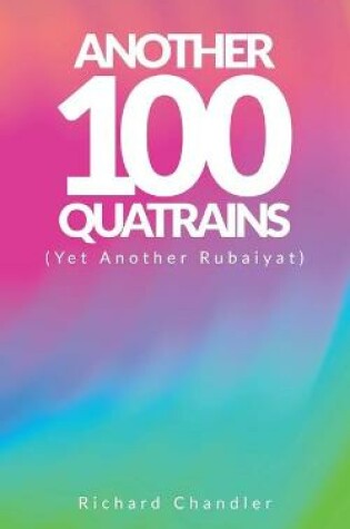 Cover of Another 100 Quatrains