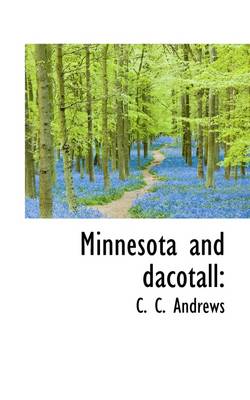 Cover of Minnesota and Dacotall