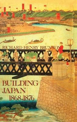 Book cover for Building Japan 1868-1876