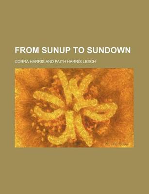 Book cover for From Sunup to Sundown