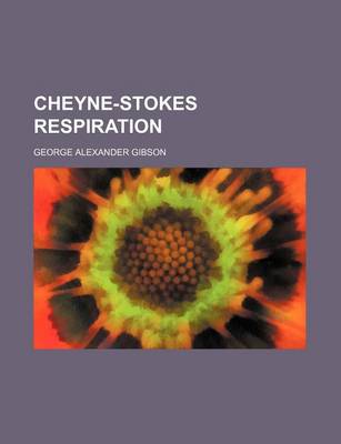 Book cover for Cheyne-Stokes Respiration