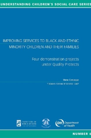 Cover of Improving Services to Black and Ethnic Minority Children and their Families