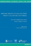 Book cover for Improving Services to Black and Ethnic Minority Children and their Families