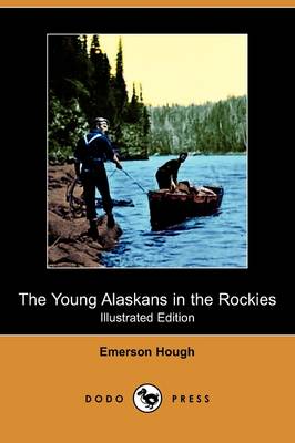 Book cover for The Young Alaskans in the Rockies(Dodo Press)