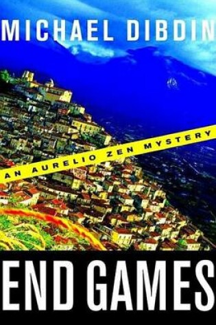 Cover of End Games: An Aurelio Zen Mystery