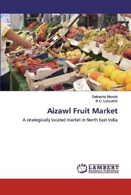 Book cover for Aizawl Fruit Market