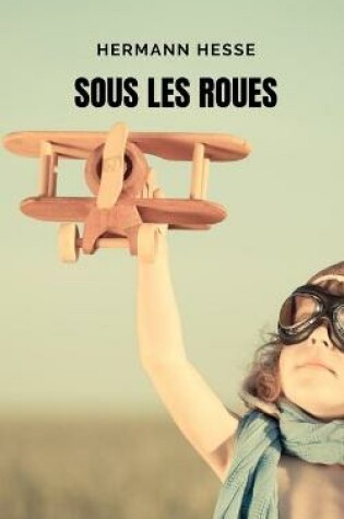 Cover of Sous les Roues
