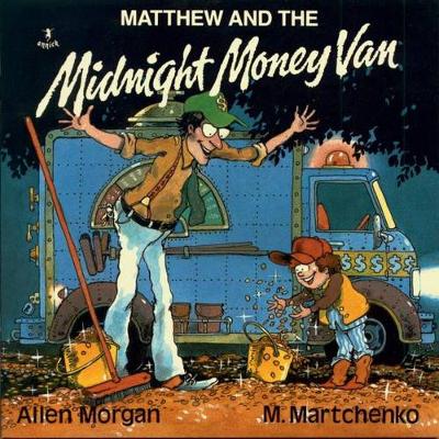 Book cover for Matthew and the Midnight Money van