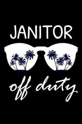 Cover of Janitor Off Duty