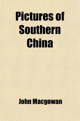Book cover for Pictures of Southern China