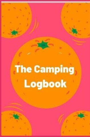 Cover of The Camping Logbook