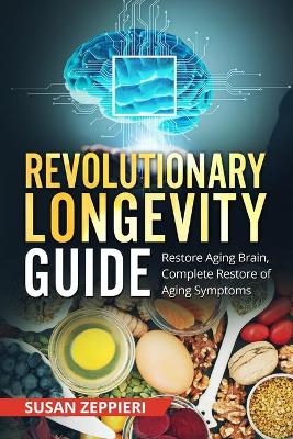 Cover of Revolutionary Longevity Guide