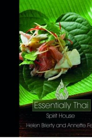 Cover of Essentially Thai: Spirit House