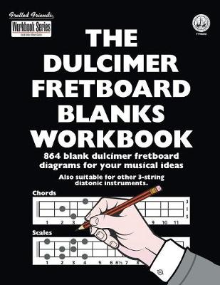 Book cover for The Dulcimer Fretboard Blanks Workbook