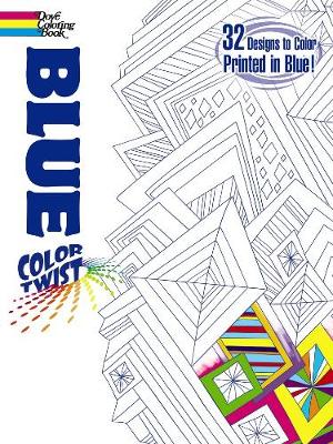 Book cover for COLORTWIST -- Blue Coloring Book