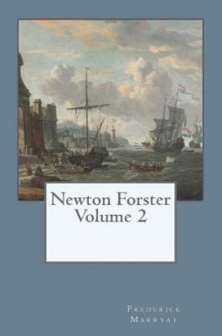 Cover of Newton Forster Volume 2