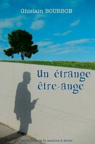 Cover of Un etrange etre-ange